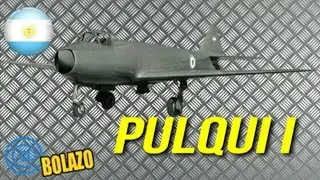 ☢️PULQUI I (I.Ae. 27): avi&oacute;n a reacci&oacute;n 