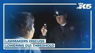 WA lawmakers discuss lowering threshold for DUI