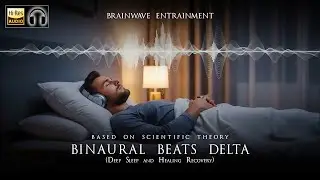 Fall Asleep in Minutes 😴 | Delta Binaural Beats for Deep Healing Sleep