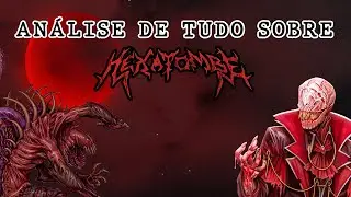 ANALISANDO TODOS OS POSTS DE HEXATOMBE - AN&Aacute;LISE E TEORIA 🩸