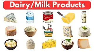 20 Milk & Dairy Products | Learn Milk and Cheese Names with Pictures | 20 English Vocabulary Words