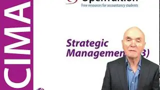 Introduction to the CIMA E3 Strategic Management exam