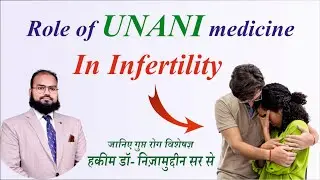 Unani Expert Reveals Secrets to Treating Infertility - Dr. Nizamuddin Qasmi