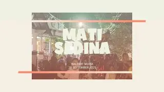 Mati Sedina / BALEBAT MUDA / Blok Karang Anyar / 28 Sept 2025