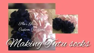 Let’s make TuTu socks... THE EASY WAY😄