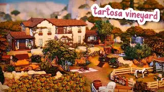 Tartosa Vineyard 🍇 || The Sims 4 Speed Build