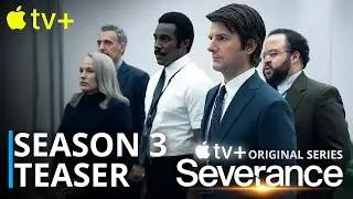 Severance Season 3 Teaser | Severance | SEASON 3 | TEASER | Apple TV Plus