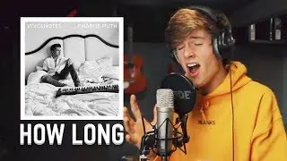 How Long - Charlie Puth | One Hour Song Challenge