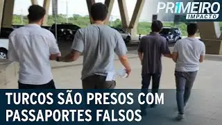 PF prende dois turcos com passaportes israelenses falsos | Primeiro Impacto(07/04/23)