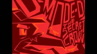 D-Mode-D - The Folly (The Secret Crow EP)