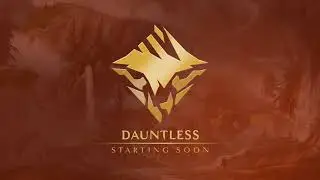Dauntless Founders Alpha [Part 1]