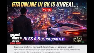 GTA Online in 8K is UNREAL… DLSS 4.5 Ultra Quality | RTX 5090 Cinematic Gameplay
