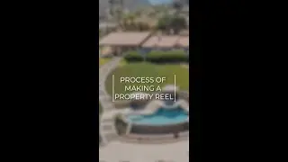 Process of Making a Reel for a Realtor #Shorts