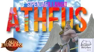Si Penjaga langit Atheus | Call Of Dragon Indonesia