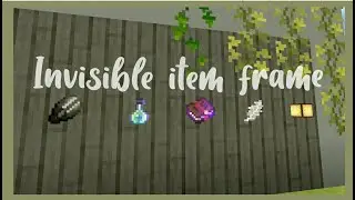 [Mcpe] Invisible frame addon