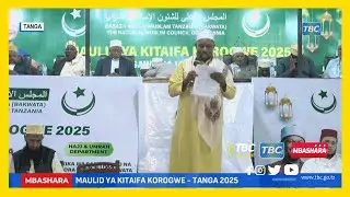 🔴#TBCLIVE: MAULID YA KITAIFA KOROGWE -- TANGA 2025