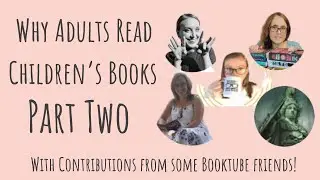 Why Adults Read Children's Books Part 2: story, representation, pace, beautiful design and hope.