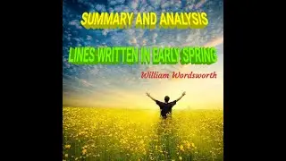 STD10 || Unit1 || Lines written in early spring || Summary&analysis|| #itsvicters #onlineclass