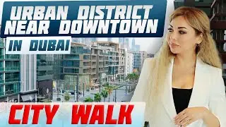 City Walk by MERAAS: An Urban Oasis near Burj Khalifa | Dubai Real Estate | UAE property investment