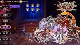 Seven Knight Rebirth - Tower of Trial 17F 6 Medals 