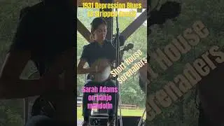 1931 Depression Blues - Short House Serenaders ft Sarah Adams Banjolin - Georgia Music Festival