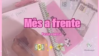 Métodos mês a frente | tenha sempre dinheiro mesmo ganhando pouco 