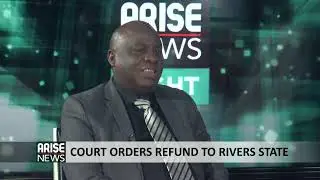 COURT ORDERS REFUND TO RIVERS STATE
