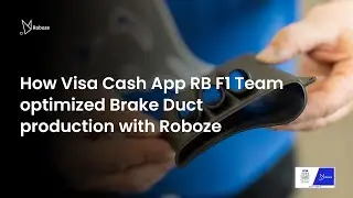 How Visa Cash App RB F1 Team optimized Brake Duct production with Roboze