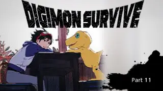 Digimon Survive Chapter 11 [NO COMMENTARY]