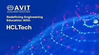 AVIT + HCLTech = NCVET Certification, Real Projects, Internships & Placements!