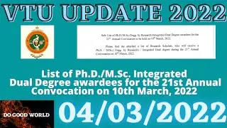 VTU UPDATE TODAY 2022 || VTU LATEST UPDATES || List of Ph.D./M.Sc. Integrated Dual.... #DOGOODWORLD