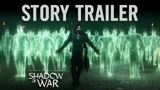 Official Shadow of War Story Trailer