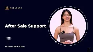 Wallcent | After Sale Support