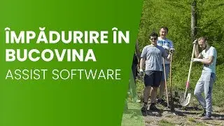 Campanie de &icirc;mpădurire cu voluntarii ASSIST Software la Ocolul Silvic Pătrăuți (Romsilva) Suceava