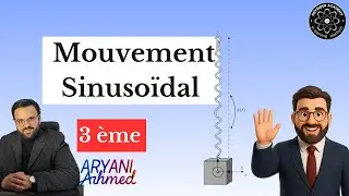 🔴Rec | Cours Physique : Mouvement rectiligne sinusoïdal  : 3ème