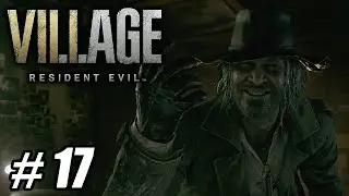 Heisenberg's Factory | Resident Evil Village (Blind) - #17