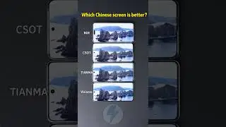 Which Chinese screen is better？| BOE CSOT TIANMA Visionox