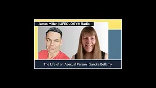 The Life of an Asexual Person | Sandra Bellamy