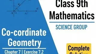 Co-ordinate Geometry chapter 7 exercise 7.2 Question 3 mathematics class 9th science group 