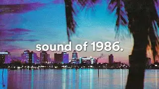 ｓｏｕｎｄ  ｏｆ  １９８６． // Synthwave, Dreamwave, Vaporwave, Chillsynth
