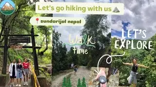 HIKING DAY 📍Sundarijal Nepal 💐