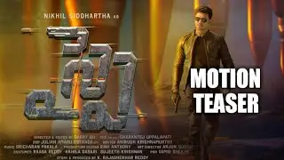Nikhil SPY Motion Teaser | SPY First Look Teaser | Spy Teaser | Nikhil | #Spy | Tollywood Nagar