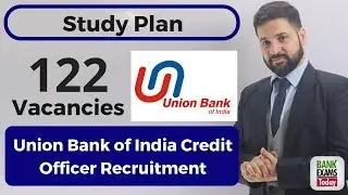 Union Bank of India Credit Officer - Study Plan
