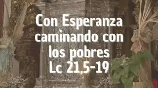 Con Esperanza caminando con los pobres