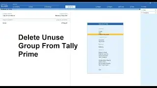 Delete Unused Group From Tally Prime | How to Delete Unused Group From Tally Prime