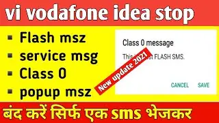How to Stop Flash Messages on Vi, Idea, and Vodafone | Stop Class 0 Messages | Disable Vodafone S...