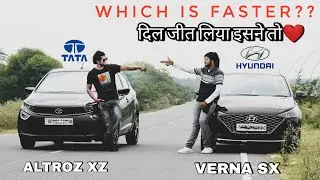 Tata Altroz XZ Vs Hyundai Verna SX | Long Race | दिल खुश कर दिया इसने तो❤️