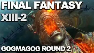 Final Fantasy XIII-2 - Gogmagog Round 2 Boss Fight