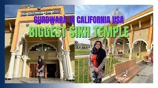 LET'S VISIT THE BIGGEST SIKH TEMPLE GURDWARA IN USA 🇺🇸