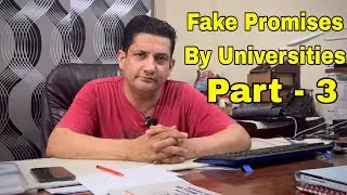 Fake Promises by Universities? Part - 3| Dr. Sunil Mallan Adv-Arb